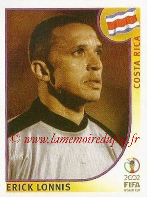 2002 - Panini FIFA World Cup Stickers - N° 225 - Erick LONNIS (Costa Rica)