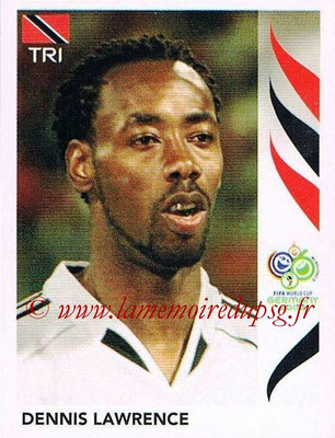 2006 - Panini FIFA World Cup Germany Stickers - N° 137 - Dennis LAWRENCE (Trinidad et Tobago)