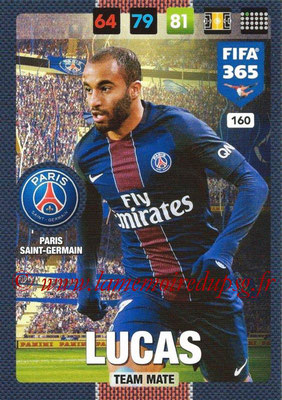2016-17 - Panini Adrenalyn XL FIFA 365 - N° 160 - LUCAS (Paris Saint-Germain)
