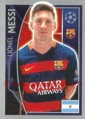 2015-16 - Topps UEFA Champions League Stickers - N° 317 - Lionel MESSI (FC Barcelone)