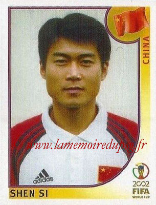 2002 - Panini FIFA World Cup Stickers - N° 215 - Shen SI (Chine)