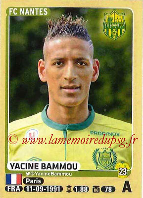 2015-16 - Panini Ligue 1 Stickers - N° 308 - Yacine BAMMOU (FC Nantes)