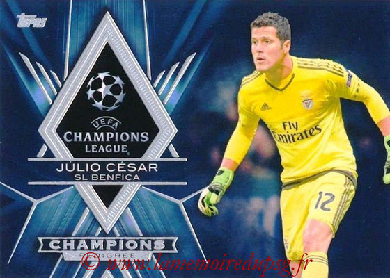 2015-16 - Topps UEFA Champions League Showcase Soccer - N° CP-JC - Julio CESAR (SL Benfica) (Champions Pedigree)