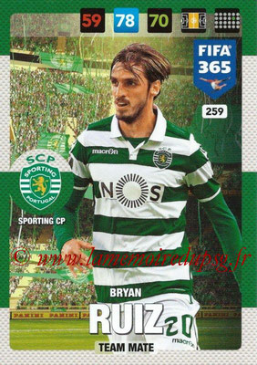 2016-17 - Panini Adrenalyn XL FIFA 365 - N° 259 - Bryan RUIZ (SportIng CP)