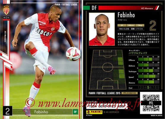 Panini Football League 2015 - PFL10 - N° 060 - FABINHO (AS Monaco)