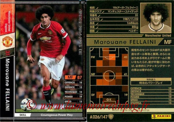 2014-15 - WCCF - N° A026 - Marouane FELLAINI (Manchester United FC)