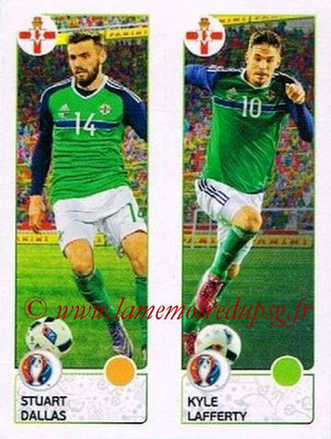 Panini Euro 2016 Stickers - N° 324 - Stuart DALLAS + Kyle LAFFERTY (Irlande du Nord)