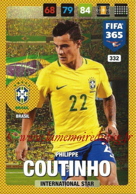 2016-17 - Panini Adrenalyn XL FIFA 365 - N° 332 - Philippe COUNTINHO (Brésil) (International Star)