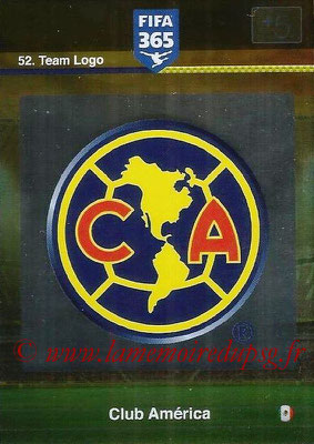 2015-16 - Panini Adrenalyn XL FIFA 365 - N° 052 - Ecusson Club América (Team Logo)