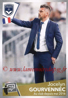 2017-18 - Panini Ligue 1 Stickers - N° 074 - Jocelyn GOURVENEC (Entraîneur Bordeaux)