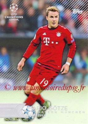 2015-16 - Topps UEFA Champions League Showcase Soccer - N° 134 - Mario GÖTZE (FC Bayern Munich)