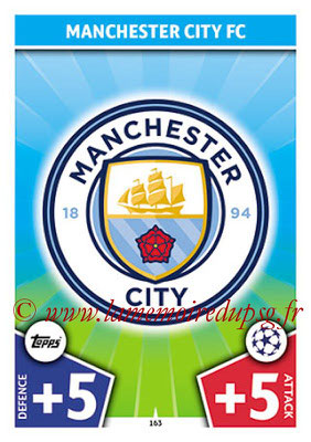 2017-18 - Topps UEFA Champions League Match Attax - N° 163 - Logo Manchester City FC (Club Badge)