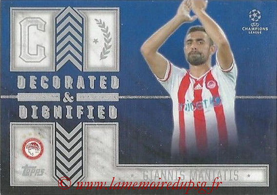 2015-16 - Topps UEFA Champions League Showcase Soccer - N° DD-GM - Giannis MANIATIS (Olympiacos FC) (Decorated and Dignified)