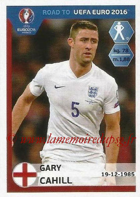 Panini Road to Euro 2016 Stickers - N° 066 - Gary CAHILL (Angleterre)
