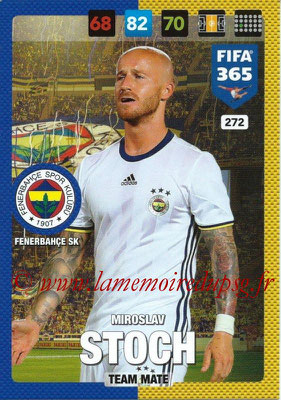 2016-17 - Panini Adrenalyn XL FIFA 365 - N° 272 - Miroslav STOCH (Fenerbahçe SK)