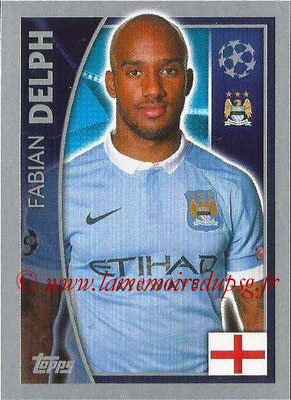 2015-16 - Topps UEFA Champions League Stickers - N° 256 - Fabian DELPH (Manchester City FC)