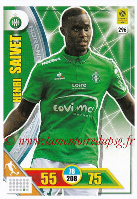 2017-18 - Panini Adrenalyn XL Ligue 1 - N° 296 - Henri SAIVET (Saint-Etienne)