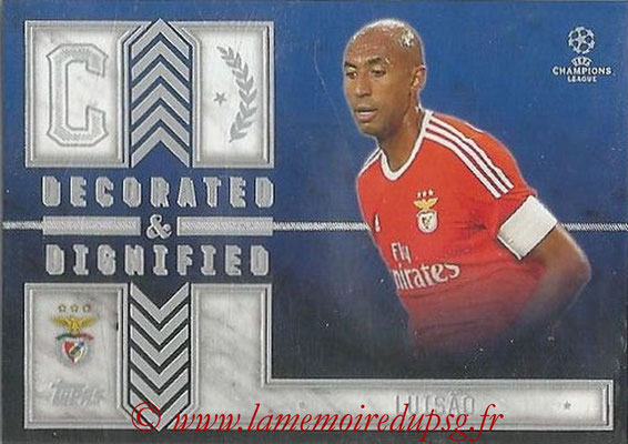 2015-16 - Topps UEFA Champions League Showcase Soccer - N° DD-L - LUISAO (SL Benfica) (Decorated and Dignified)