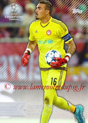 2015-16 - Topps UEFA Champions League Showcase Soccer - N° 145 - ROBERTO (Olympiacos FC)