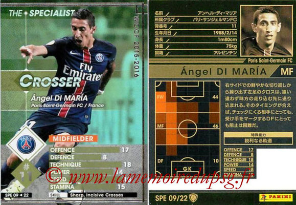 2015-16 - Panini WCCF - N° SPE09 - Angel DI MARIA (Paris Saint-Germain FC) (The Specialist)