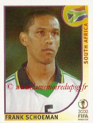 2002 - Panini FIFA World Cup Stickers - N° 157 - Frank SCHOEMAN (Afrique du Sud)