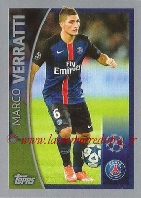 2015-16 - Topps UEFA Champions League Stickers - N° 580 - Marco VERRATTI (Paris Saint-Germain FC) (Player to Watch)