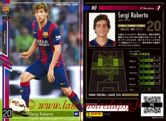 Panini Football League 2015 - PFL14 - N° 036 - Sergi ROBERTO (FC Barcelone)