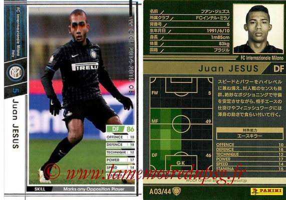 2013-14 - WCCF - N° A03 - Juan JESUS (FC Inter Milan)