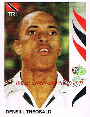 2006 - Panini FIFA World Cup Germany Stickers - N° 144 - Densill THEOBALD (Trinidad et Tobago)