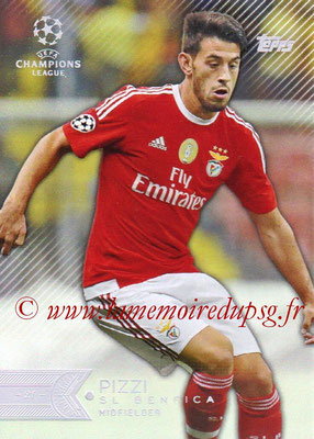 2015-16 - Topps UEFA Champions League Showcase Soccer - N° 058 - PIZZI (SL Benfica)