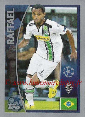 2015-16 - Topps UEFA Champions League Stickers - N° 232 - RAFAEL (VFL Borussia Mönchengladbach)