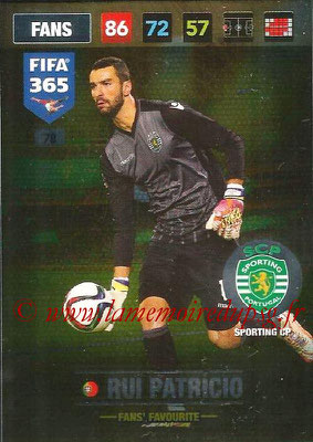 2016-17 - Panini Adrenalyn XL FIFA 365 - N° 078 - Rui PATRICIO (Sporting CP) (Fans' Favourite)