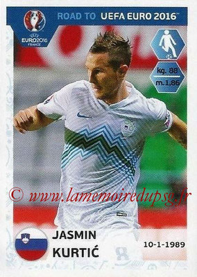 Panini Road to Euro 2016 Stickers - N° 299 - Jasmin KURTIC (Slovénie)