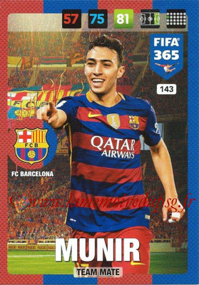 2016-17 - Panini Adrenalyn XL FIFA 365 - N° 143 - MUNIR (FC Barcelone)