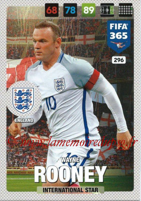 2016-17 - Panini Adrenalyn XL FIFA 365 - N° 296 - Wayne ROONEY (Angleterre) (International Star)