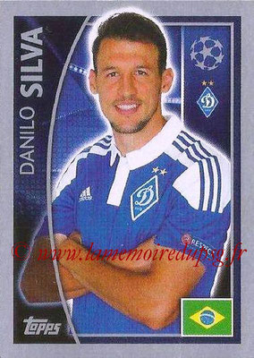 2015-16 - Topps UEFA Champions League Stickers - N° 481 - Danilo SILVA (FC Dynamo Kiev)