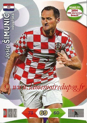 2014 - Panini Road to FIFA World Cup Brazil Adrenalyn XL - N° 102 - Josip SIMUNIC (Croatie)