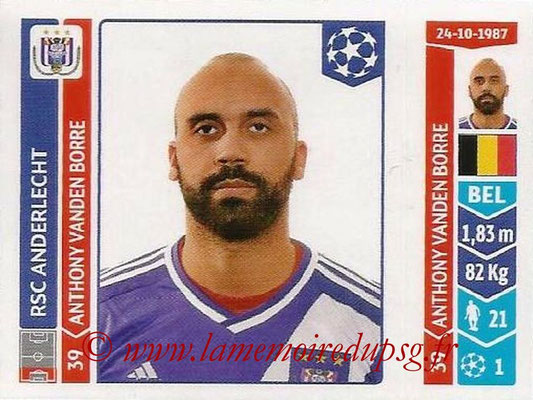 2014-15 - Panini Champions League N° 308 - Anthony VANDEN BORRE (RSC Anderlecht)