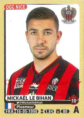 2015-16 - Panini Ligue 1 Stickers - N° 335 - Mickaël LE BIHAN (OGC Nice)