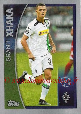 2015-16 - Topps UEFA Champions League Stickers - N° 582 - Granit XHAKA (VFL Borussia Mönchengladbach) (Player to Watch)