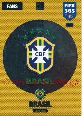 2016-17 - Panini Adrenalyn XL FIFA 365 - N° 329 - Logo Brésil (Club Badge)