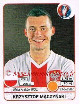 Panini Euro 2016 Stickers - N° 305 - Krzysztuf MACZYNSKI (Pologne)