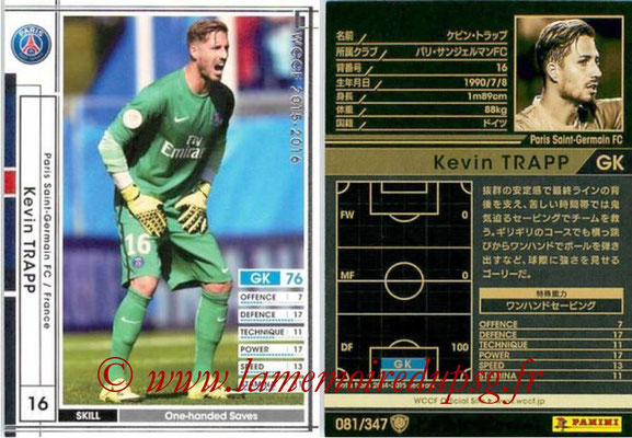 2015-16 - Panini WCCF - N° 081 - Kevin TRAPP (Paris Saint-Germain)