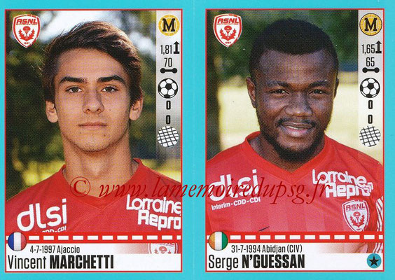 2016-17 - Panini Ligue 1 Stickers - N° 580 + 581 - Vincent MARCHETTI + Serge N'GUESSAN (Nancy)
