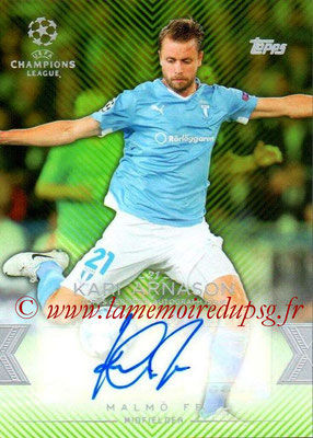 2015-16 - Topps UEFA Champions League Showcase Soccer - N° CLA-KA - Kari ARNASON (Malmö FF) (Base Autographs Cards)