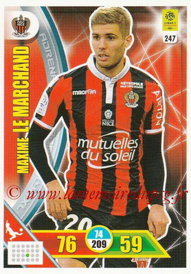 2017-18 - Panini Adrenalyn XL Ligue 1 - N° 247 - Maxime LE MARCHAND (Nice)
