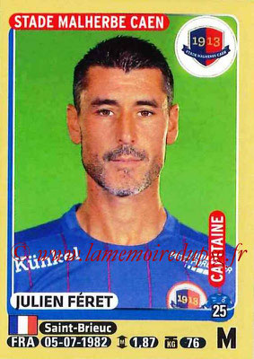 2015-16 - Panini Ligue 1 Stickers - N° 113 - Julien FERET (SM Caen) (Capitaine)