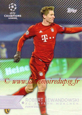 2015-16 - Topps UEFA Champions League Showcase Soccer - N° 136 - Robert LEWANDOWSKI (FC Bayern Munich)