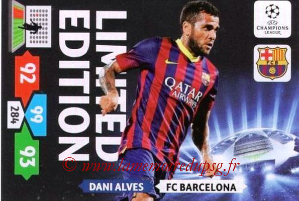 2013-14 - Adrenalyn XL champions League N° LE07 - Dani ALVES (FC Barcelone) (Limited Edition)