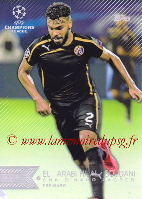 2015-16 - Topps UEFA Champions League Showcase Soccer - N° 156 - El Arabi Hilal SOUDANI (GNK Dinamo Zagreb)